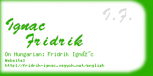 ignac fridrik business card